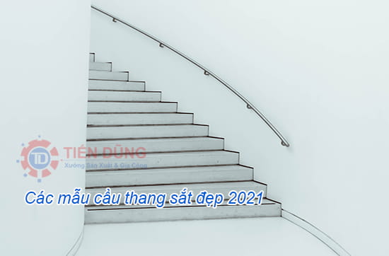 Mẫu cầu thang sắt đẹp năm 2021 cho gia đình Việt